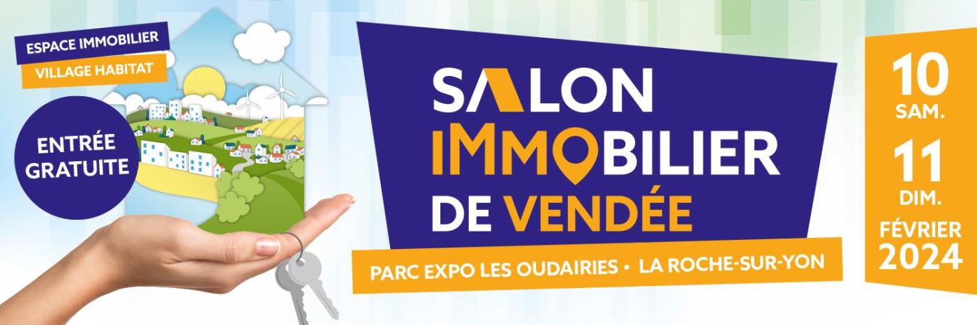 Salon immobilier de Vendée - février 2024